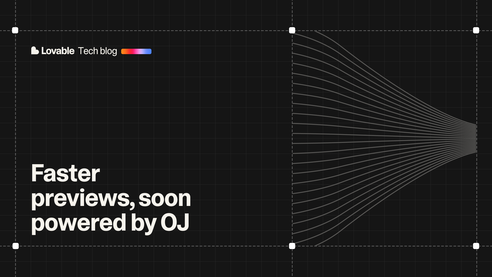 Faster previews, soon powered by OJ