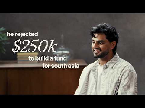 23-Year-Old Rejected $250K To Build a Fund for South Asia
