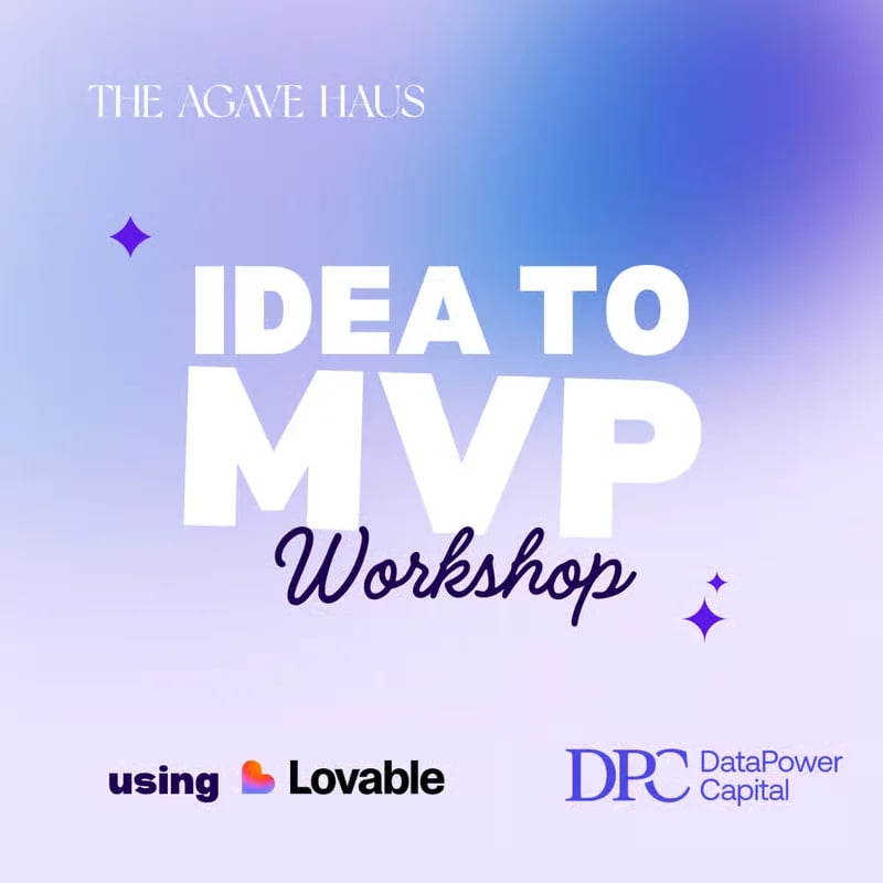 Idea to MVP Workshop: Build Night with Lovable