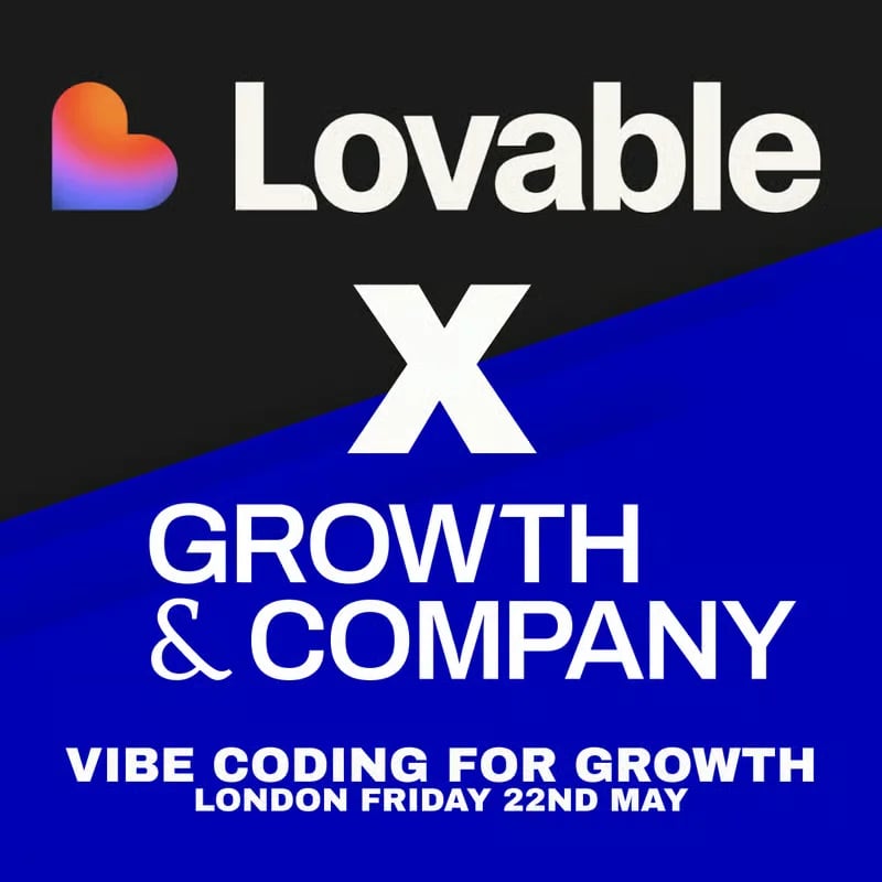 Growth & Company x Lovable: Vibe Coding for Growth Workshop