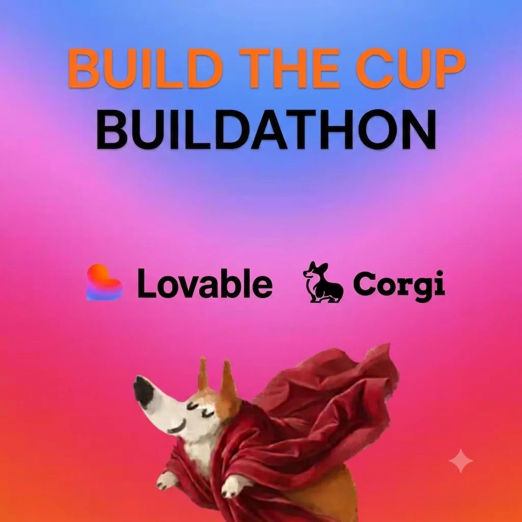 Build the Cup: Corgi x Lovable Hackathon