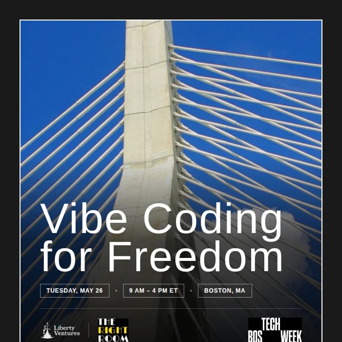 Vibe Coding for Freedom Hackathon- BOSTechWeek