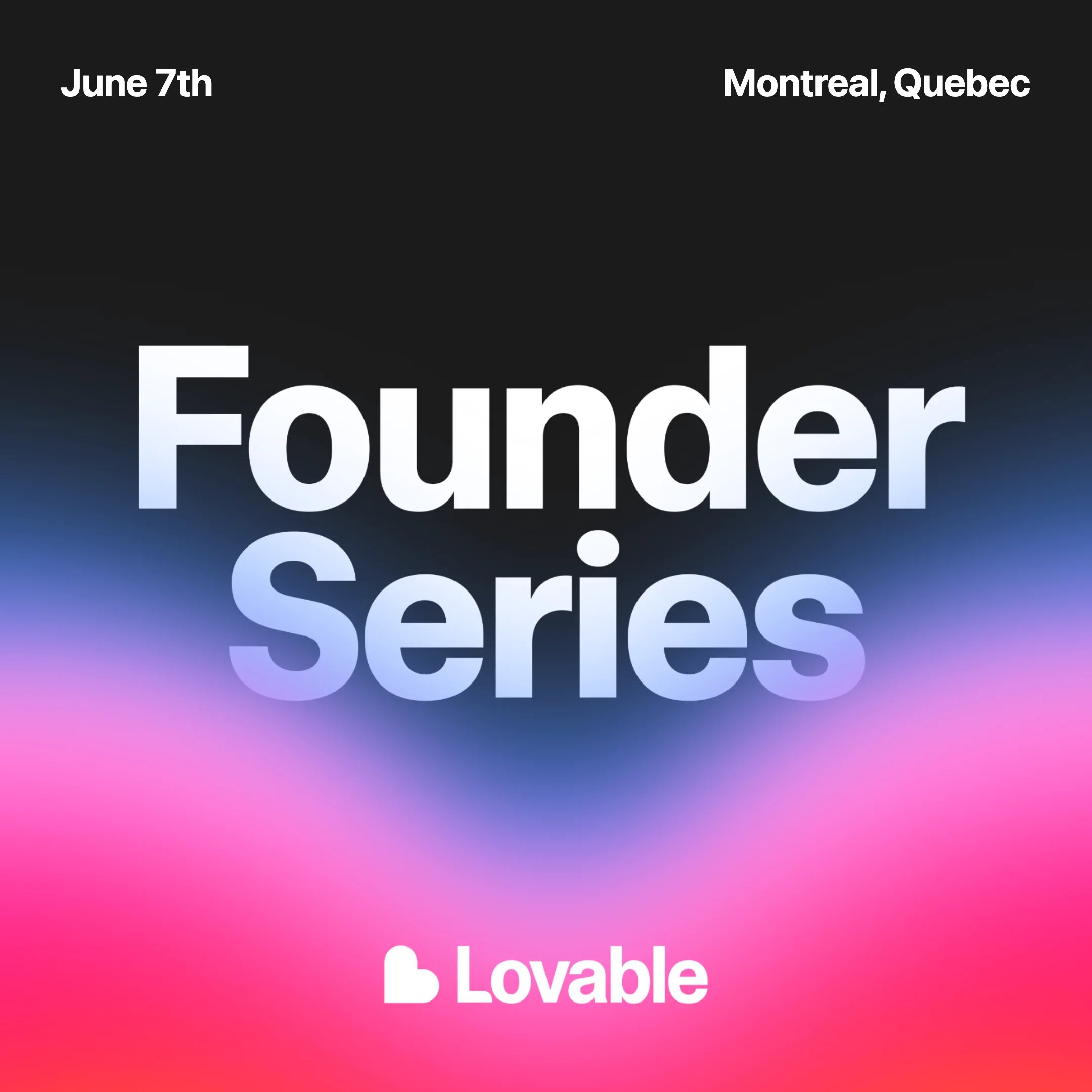Founder Series Montreal