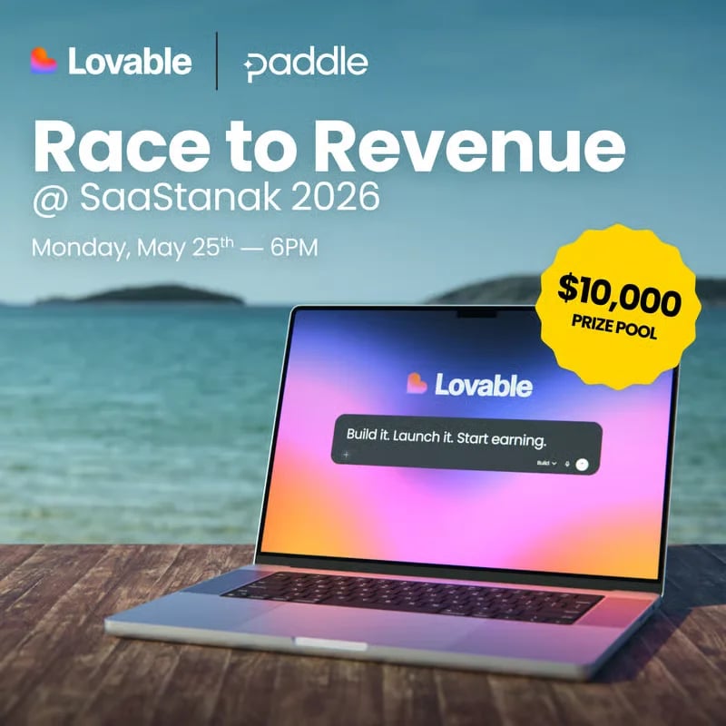 Lovable x Paddle Race to Revenue @ SaaStanak 2026